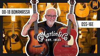 Martin DSS-16E vs Martin 00-18 Joe Bonamassa