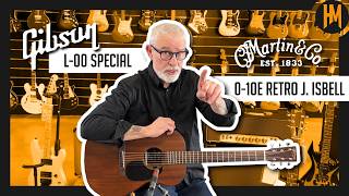 Martin 0-10 Retro Jason Isbell vs Gibson L-00 Special