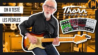 Les effets Thorn Soundlabs
